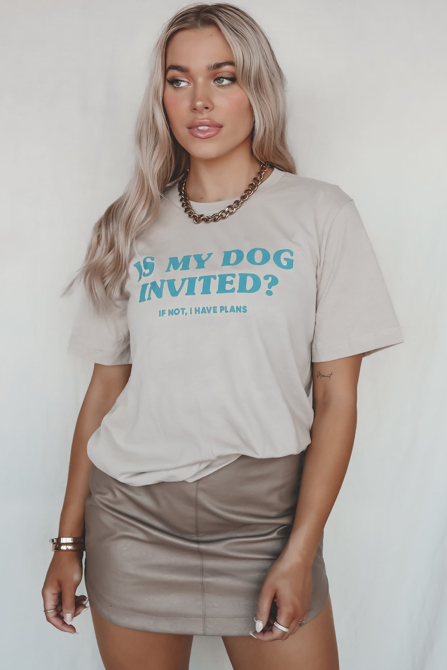 FRIDAY + SATURDAY Is My Dog Invited Graphic Tee