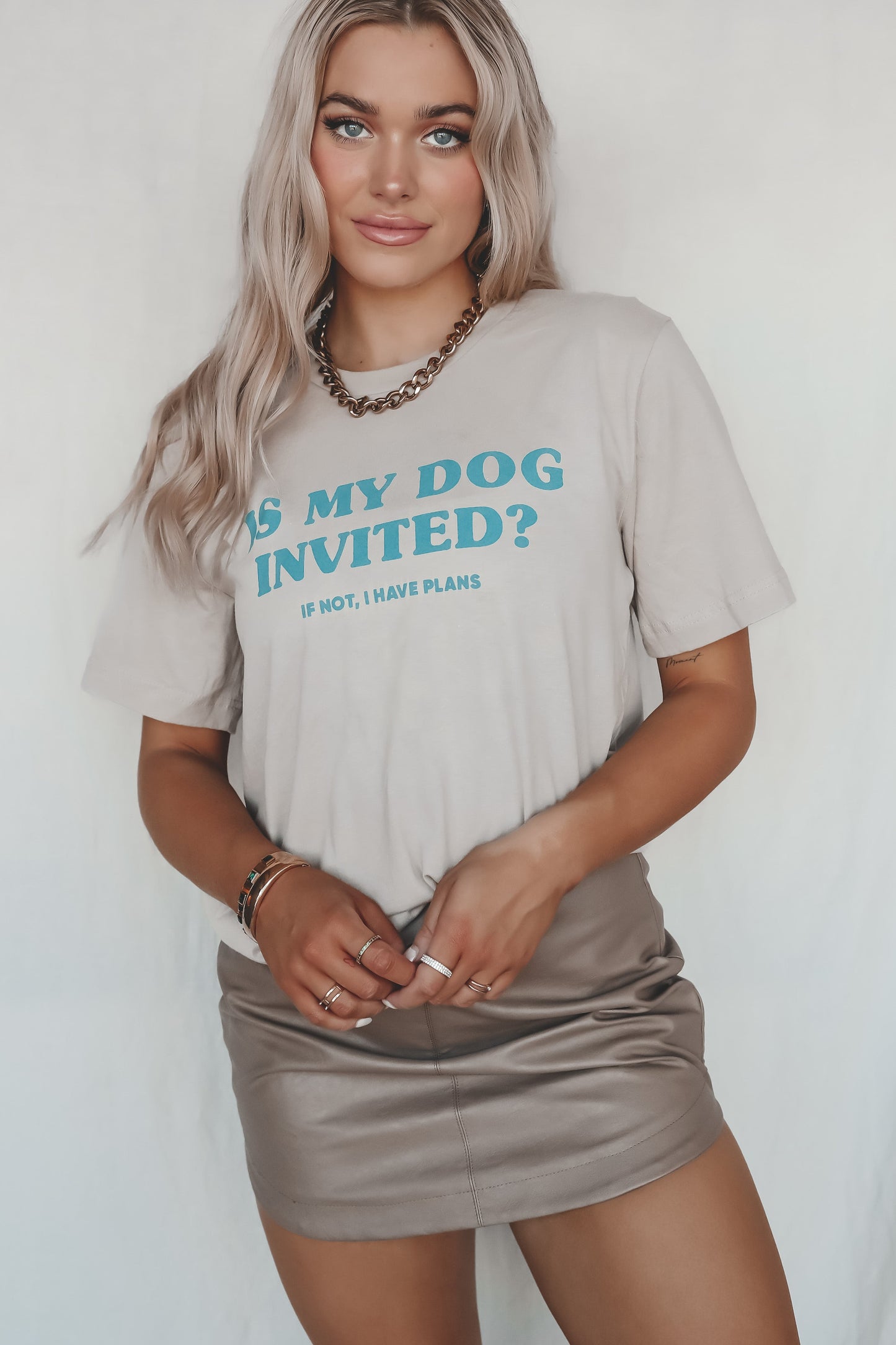 FRIDAY + SATURDAY Is My Dog Invited Graphic Tee